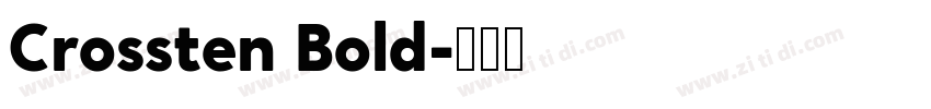 Crossten Bold字体转换